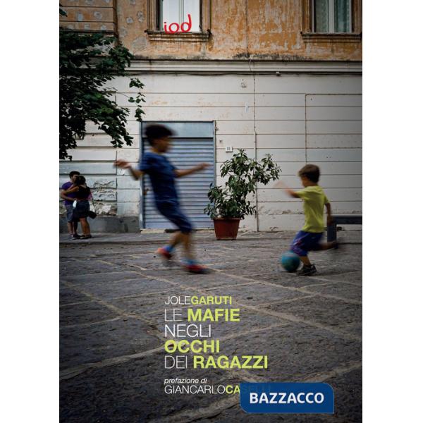 Mafie negli occhi dei ragazzi (Le)