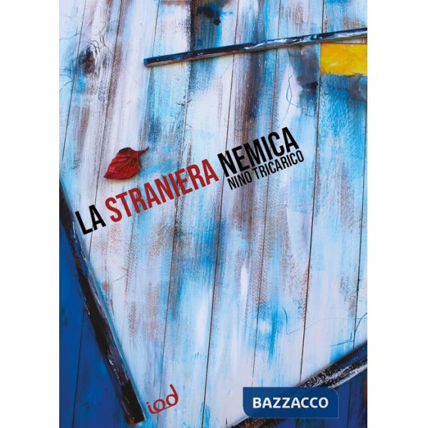 Straniera nemica (La)