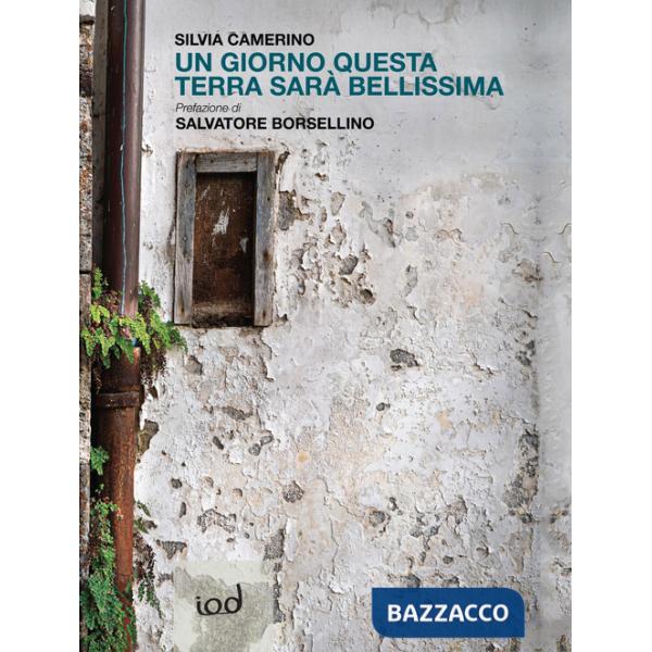 Giorno questa terra sarà bellissima (Un)