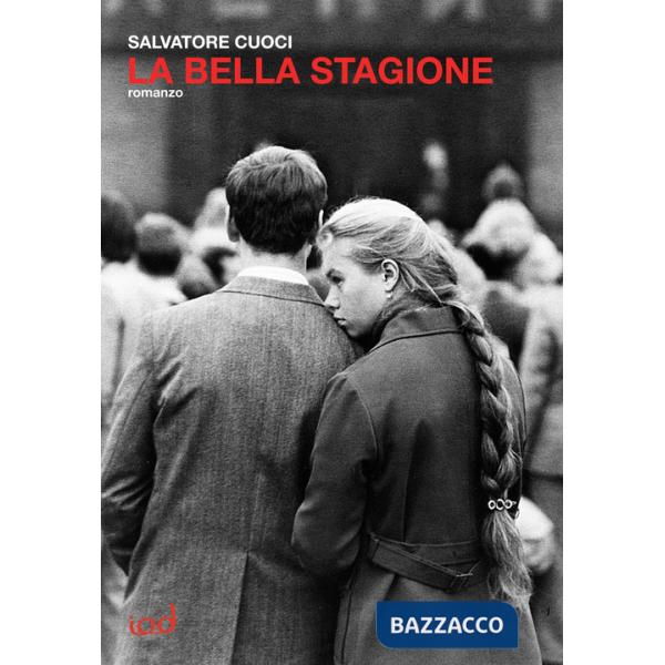 Bella stagione (La)