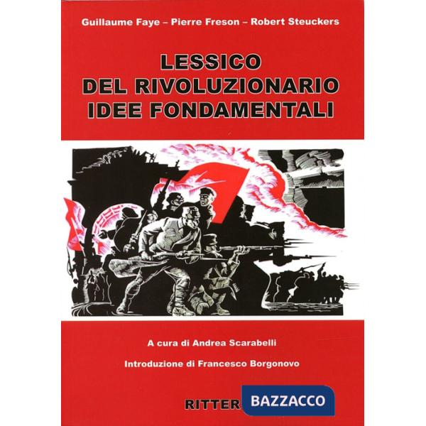 Lessico rivoluzionario. Idee fondamentali
