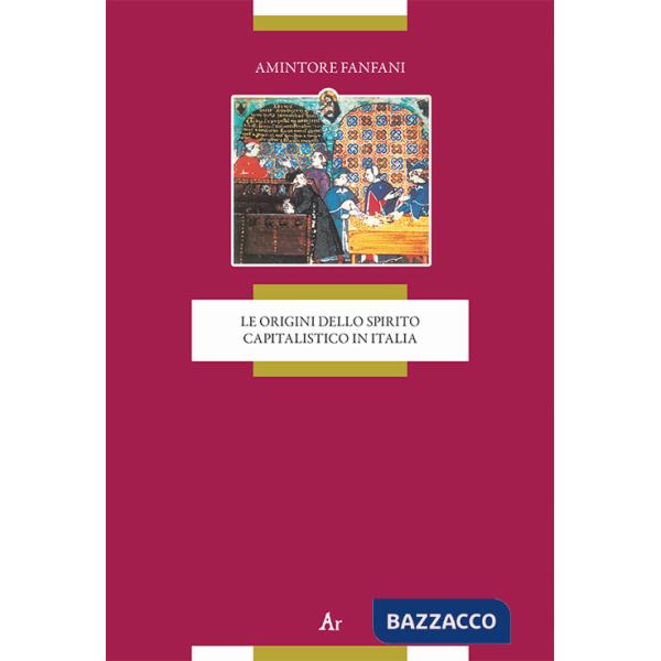 Origini dello spirito capitalistico in Italia (Le)