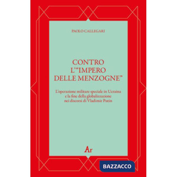 CONTRO L'IMPERO DELLE MENZOGNE