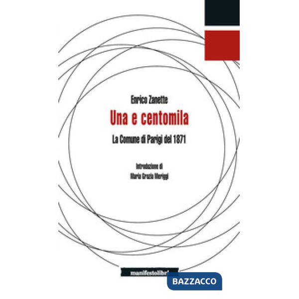 Una e centomila. La Comune di Parigi del 1871