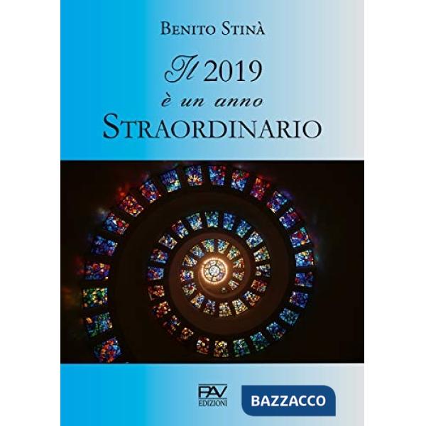 2019 è un anno straordinario (Il)