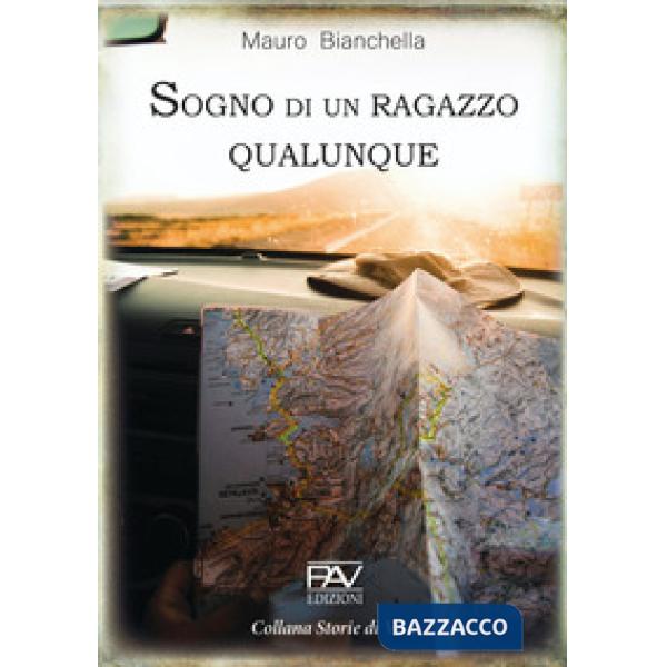 Sogno di un ragazzo qualunque