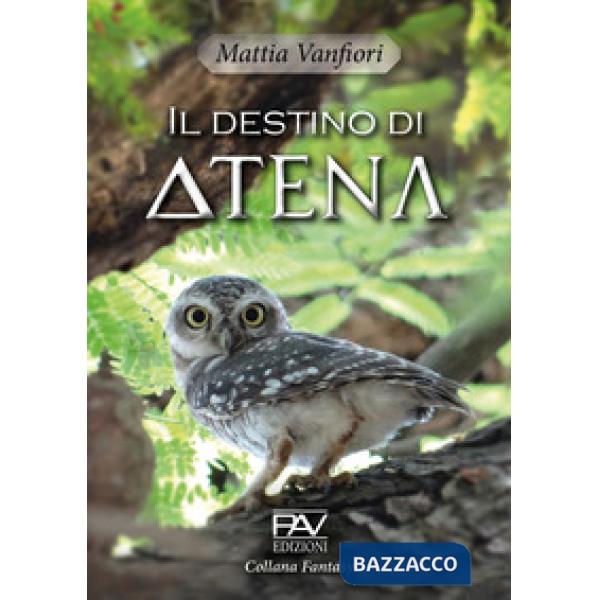 Destino di Atena (Il)