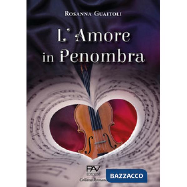 Amore in penombra (L')