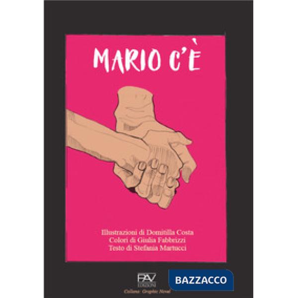 Mario c'è