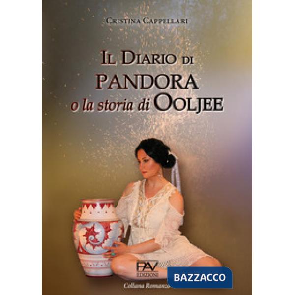 Diario di Pandora o la storia di Ooljee (Il)