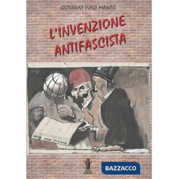Invenzione antifascista (L')