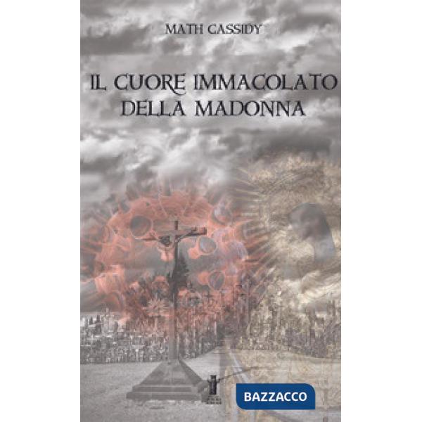 Cuore immacolato della Madonna (Il)