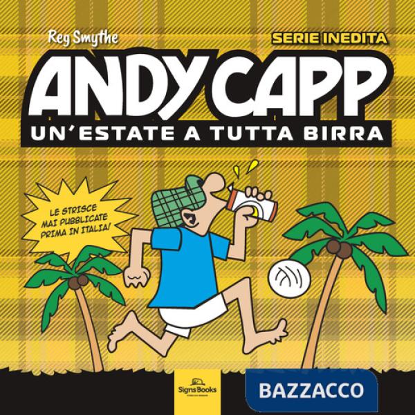 Andy Capp. Un'estate a tutta birra