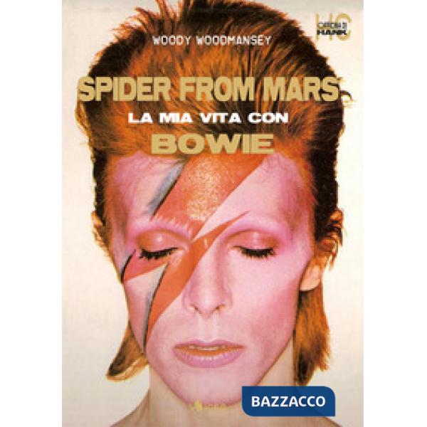 Spider from Mars. La mia vita con Bowie