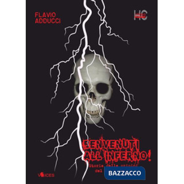 Benvenuti all'inferno! Storia delle origini del black metal