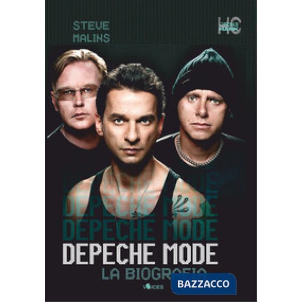 Depeche Mode. La biografia