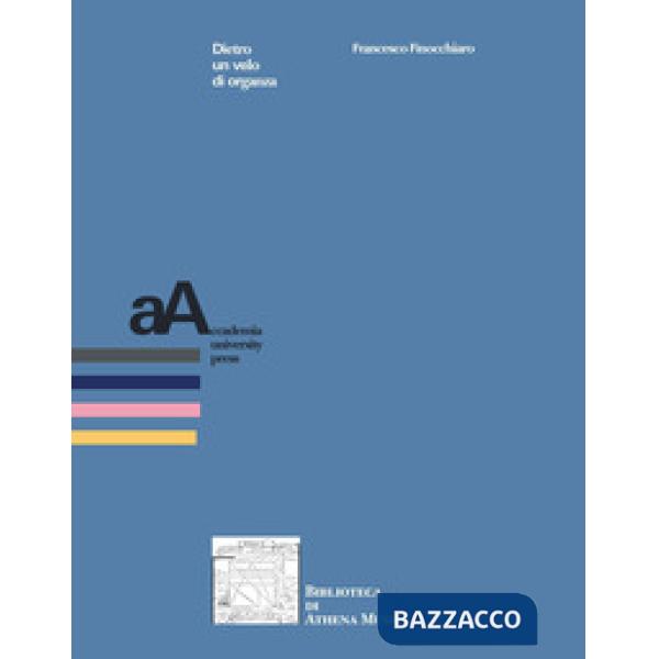 Dietro un velo di organza