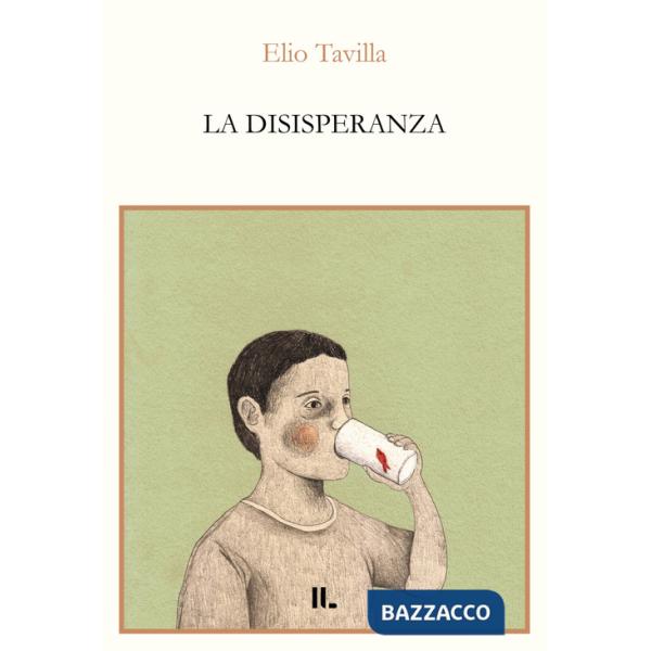Disisperanza (La)