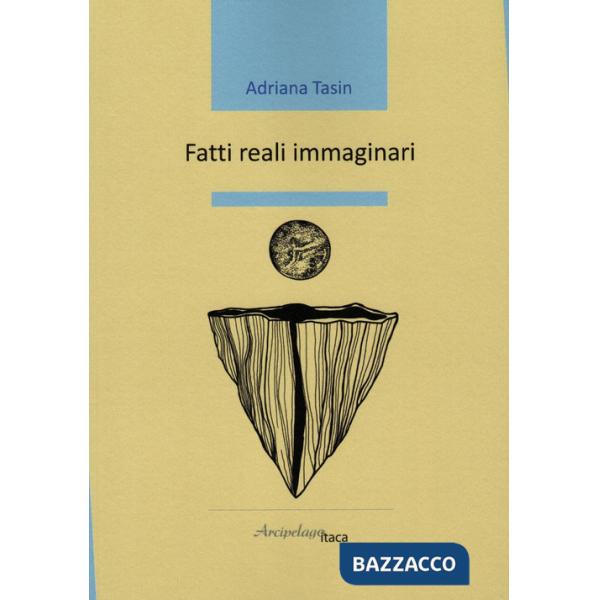 Fatti reali immaginari