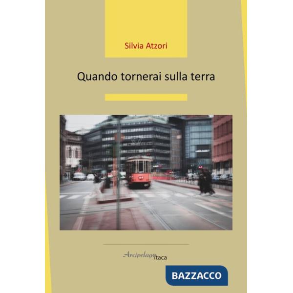 Quando tornerai sulla terra