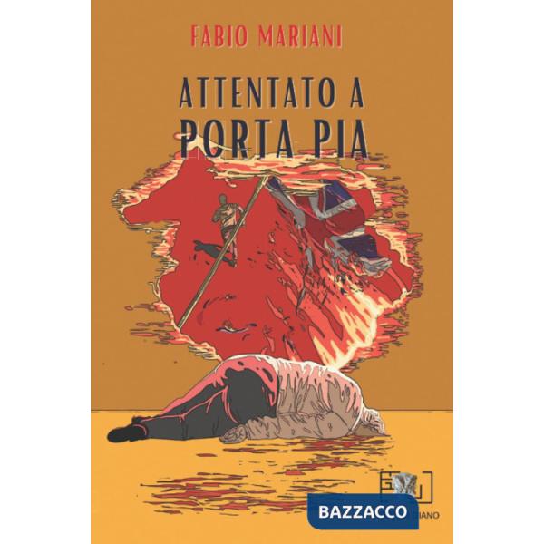 Attentato a Porta Pia