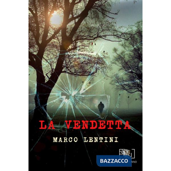Vendetta. Ediz. integrale (La)