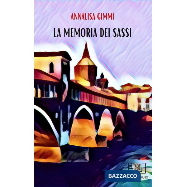 La memoria dei sassi