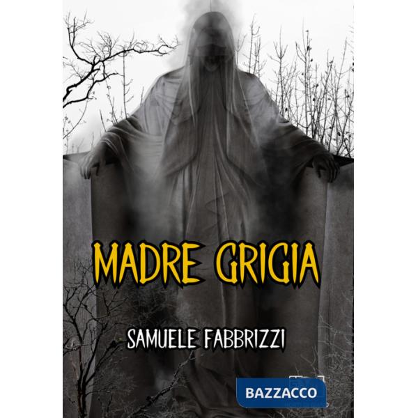 Madre grigia