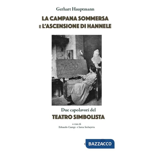 Campana sommersa e Ascensione Hannele