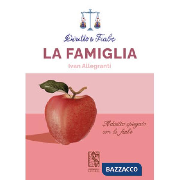 Diritto e fiabe: la famiglia