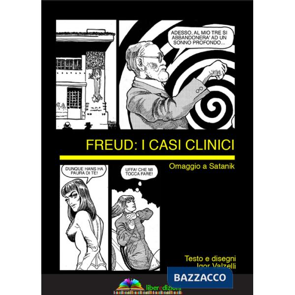 Freud: i casi clinici. Omaggio a Satanik