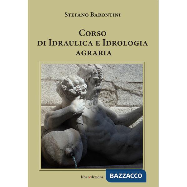 Corso di idraulica e idrologia agraria