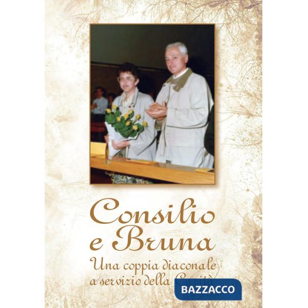 Consilio e Bruna. Una coppia diaconale a servizio della Carità