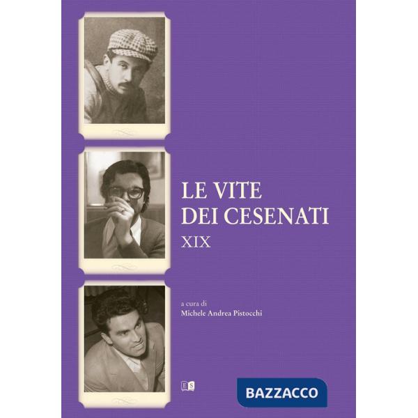 Vite dei cesenati (Le). Vol. 19