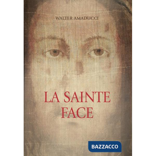 Sainte face (La)
