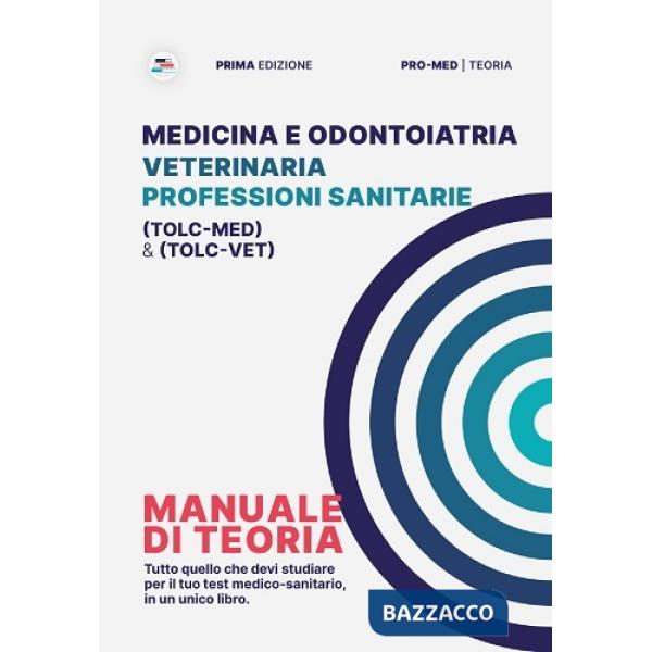 Pro-Med. Manuale di teoria per i test medico-sanitari