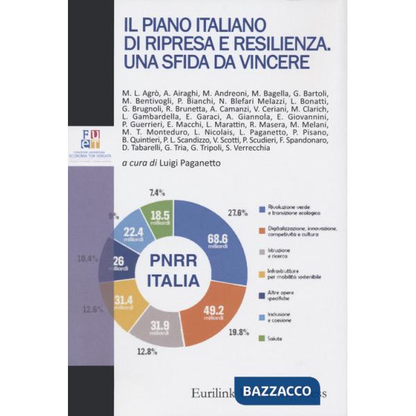 Piano nazionale di ripresa e resilienza. Una sfida da vincere (Il)