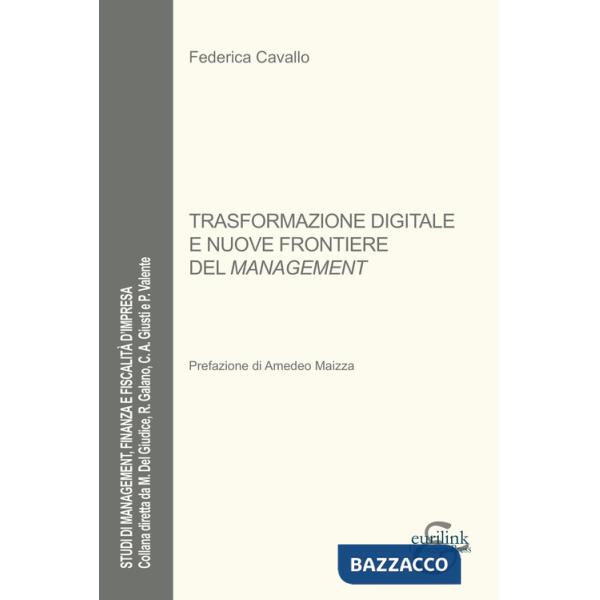 Trasformazione digitale e nuove frontiere del management