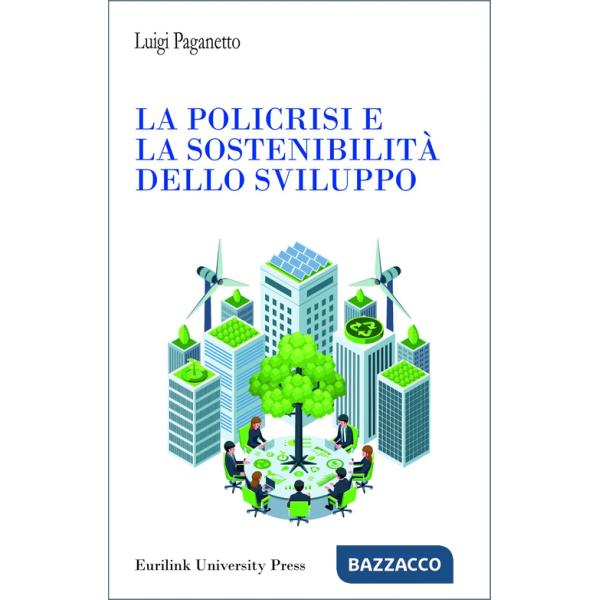 Policrisi e la sostenibilità dello sviluppo (La)