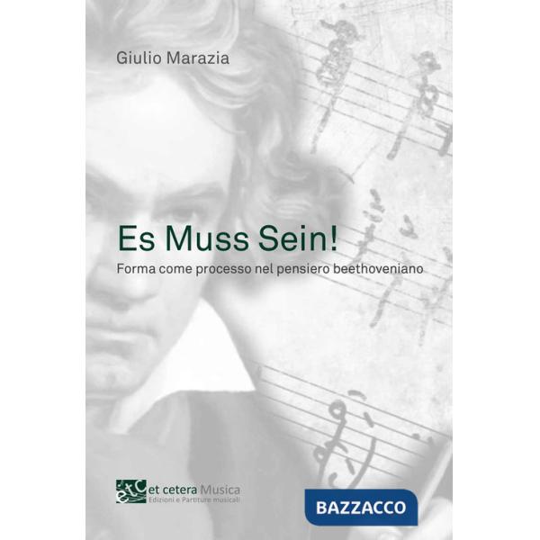 Es Muss Sein!. Forma come processo nel pensiero beethoveniano