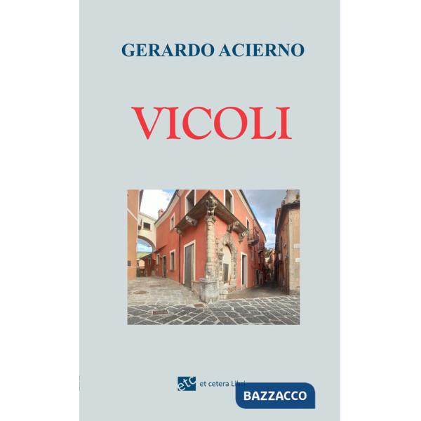 Vicoli. Ediz. integrale