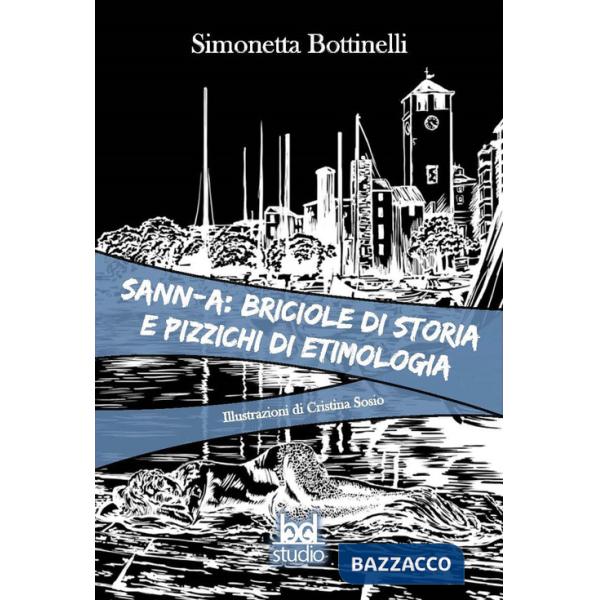 Savona: briciole di storia e pizzichi di etimologia