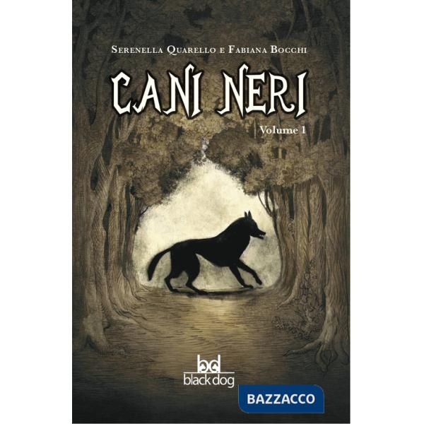 Cani neri. Vol. 1