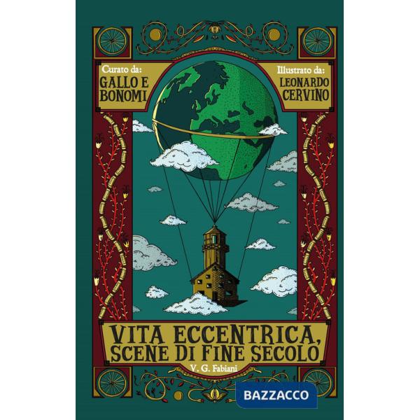 Vita eccentrica, scene di fine secolo-I predoni del gran deserto