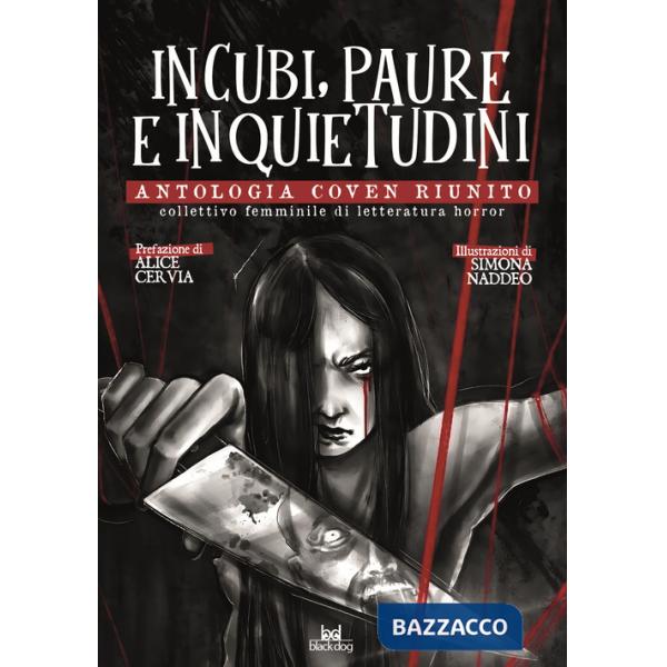 Incubi, paure e inquietudini. Antologia Coven Riunito
