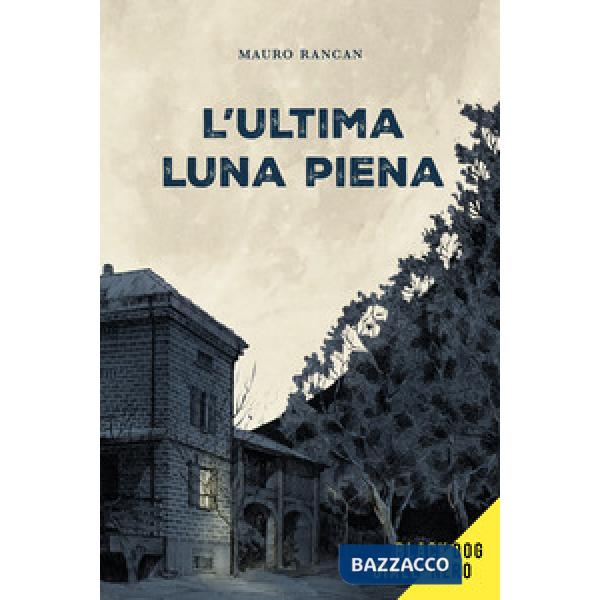 Ultima luna piena (L')