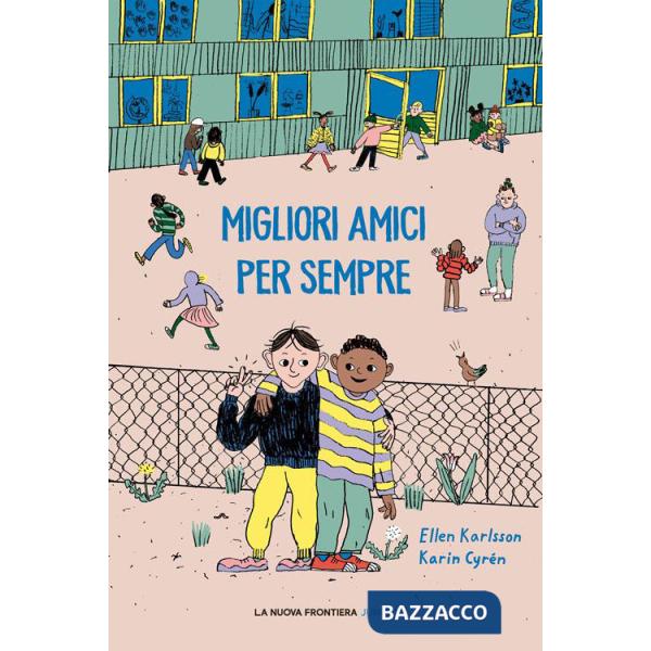 Migliori amici per sempre