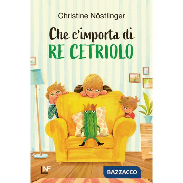 Che m'importa di re Cetriolo. Ediz. a colori