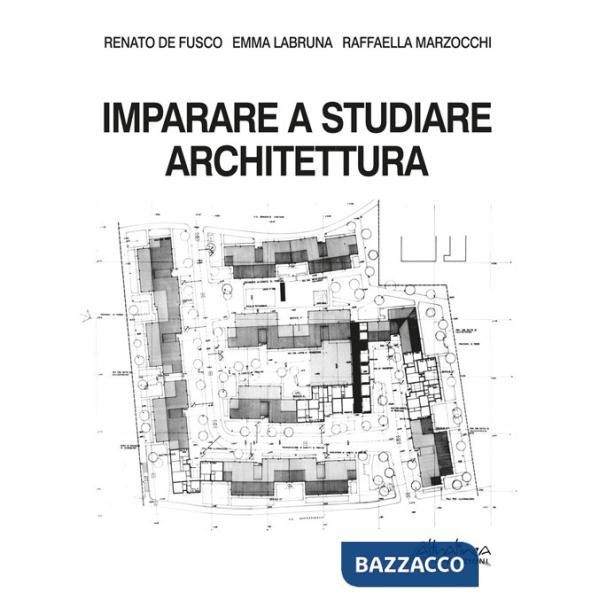 Imparare a studiare architettura