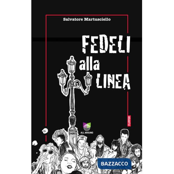 Fedeli alla linea